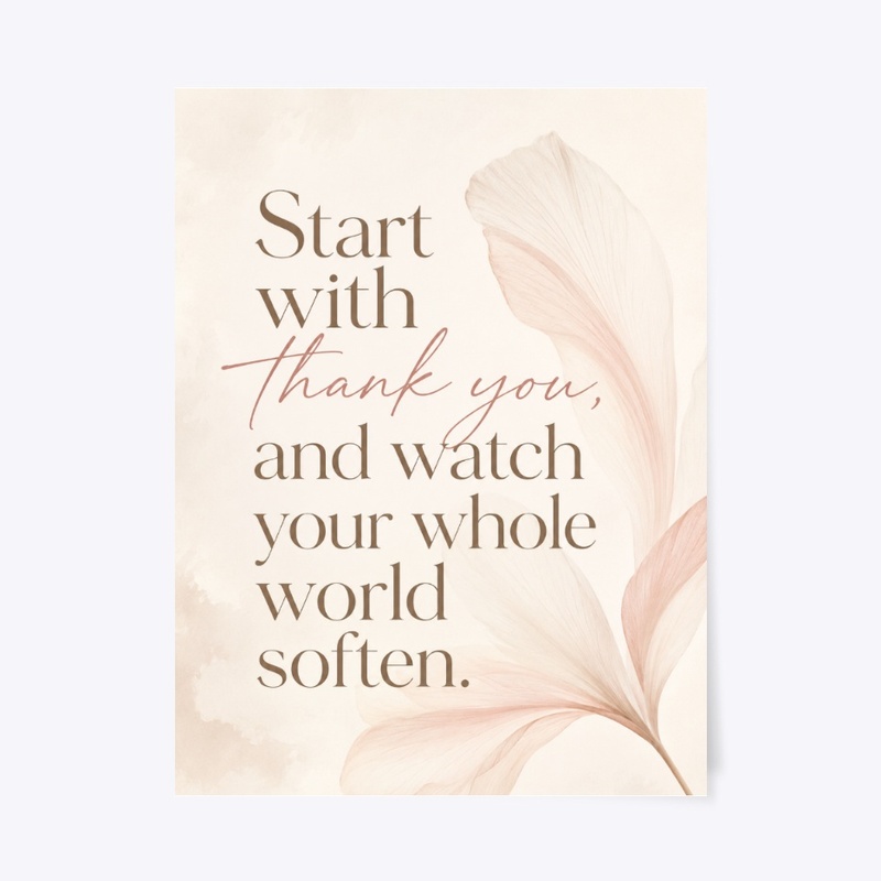 Start With Thank You Print