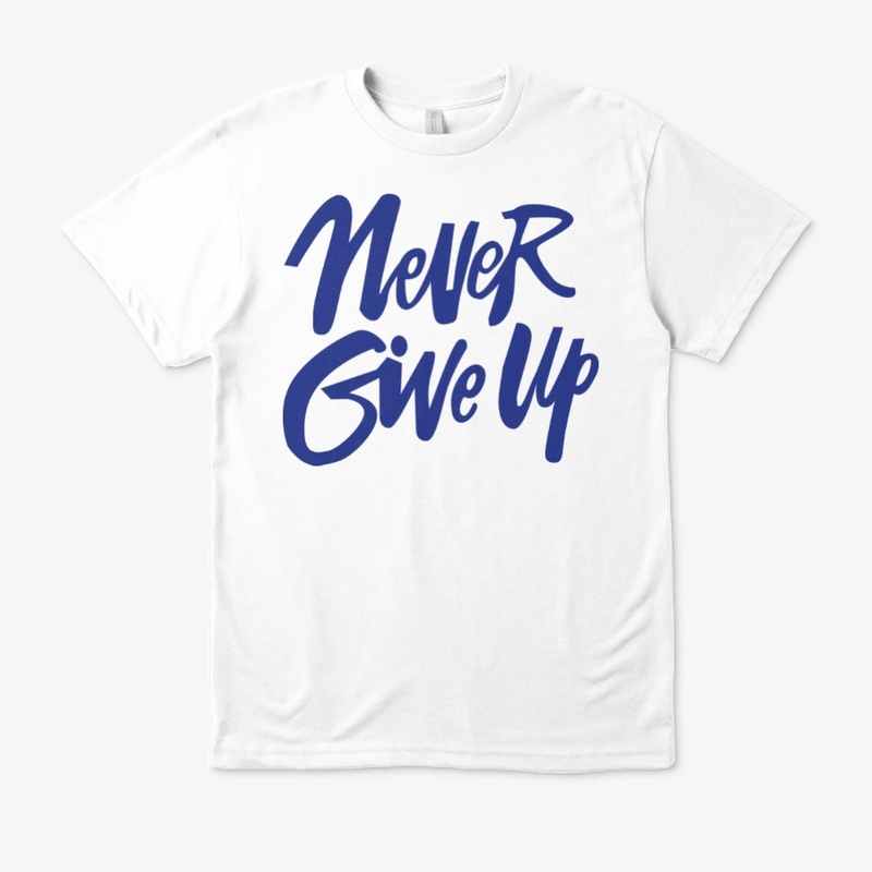 Never lose t-shirt