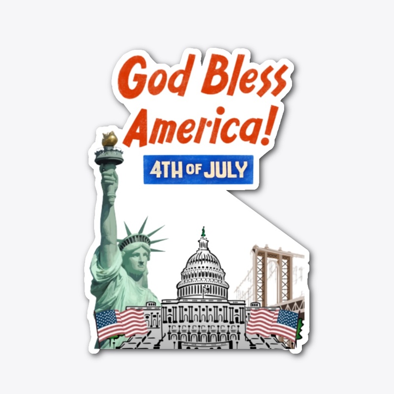"God Bless America: Proud and Free!"