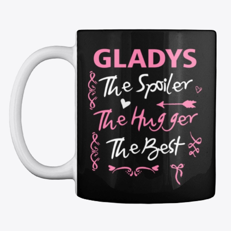 Gladys The Spoiler, The Best