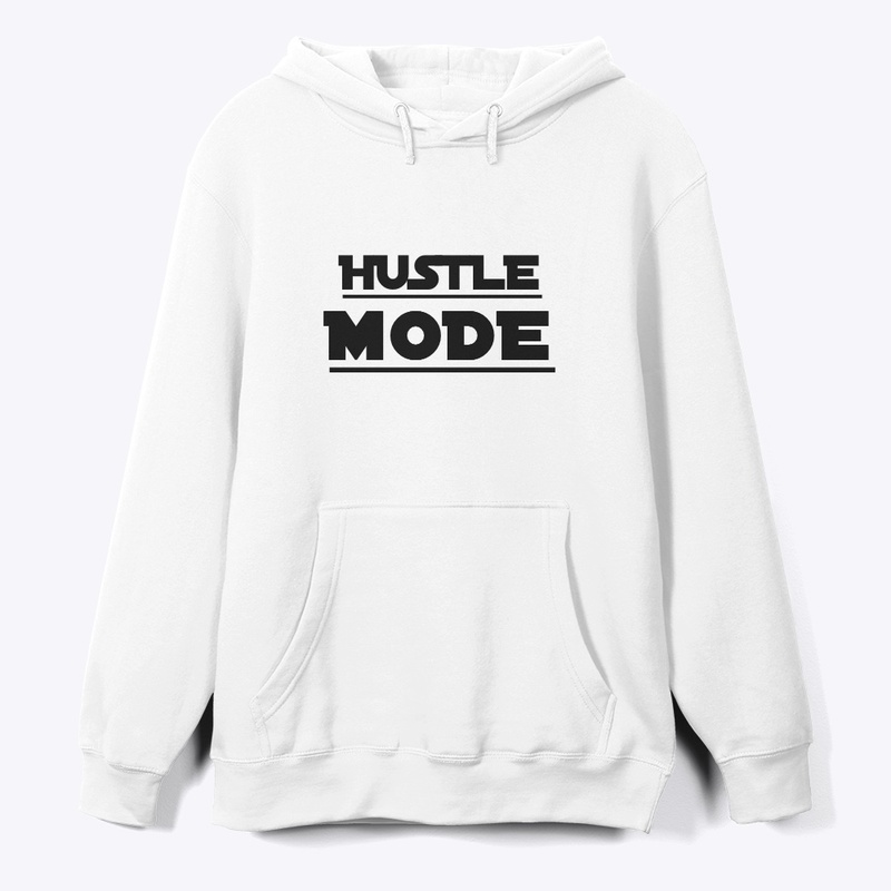 Hustle Mode T-Shirt