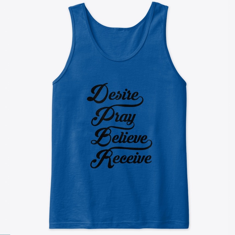 Desire. Pray.
