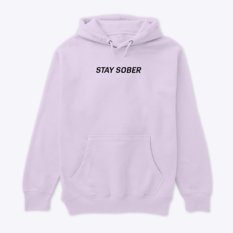 Stay sober