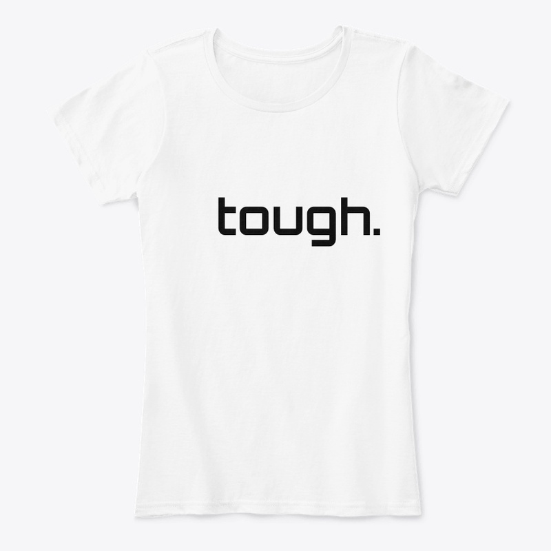 tough.