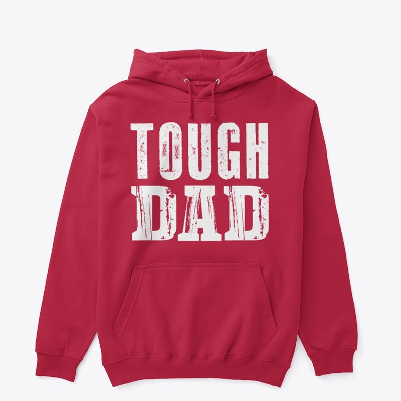 TOUGH DAD