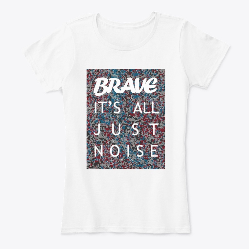 It's All Just Noise