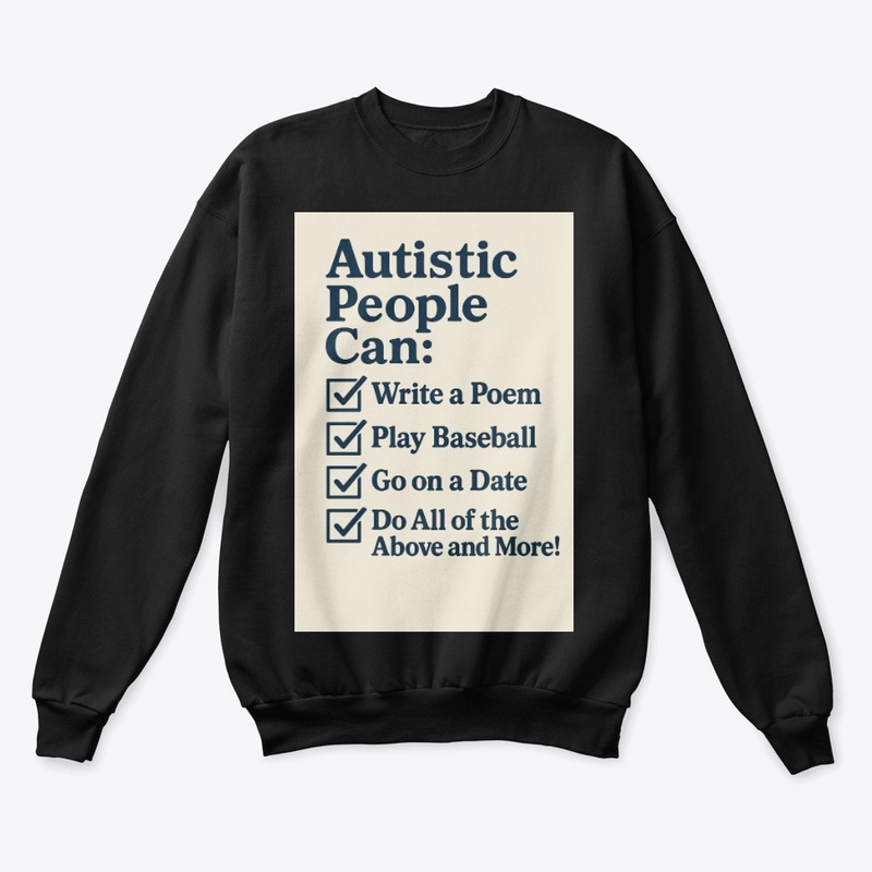 Autistic People Can Do a Lot!