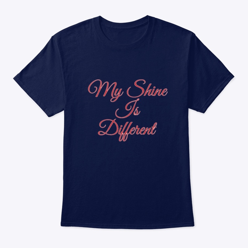 My Shine is Different