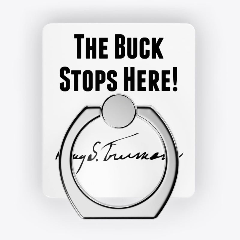 The Buck Stops Here!