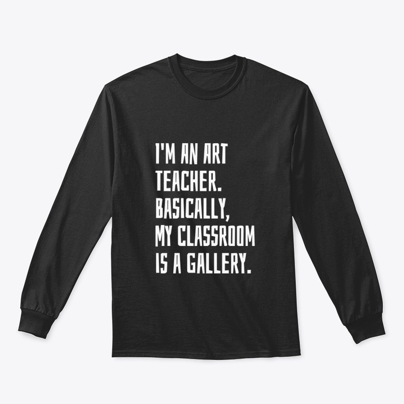 I'm An Art Teacher