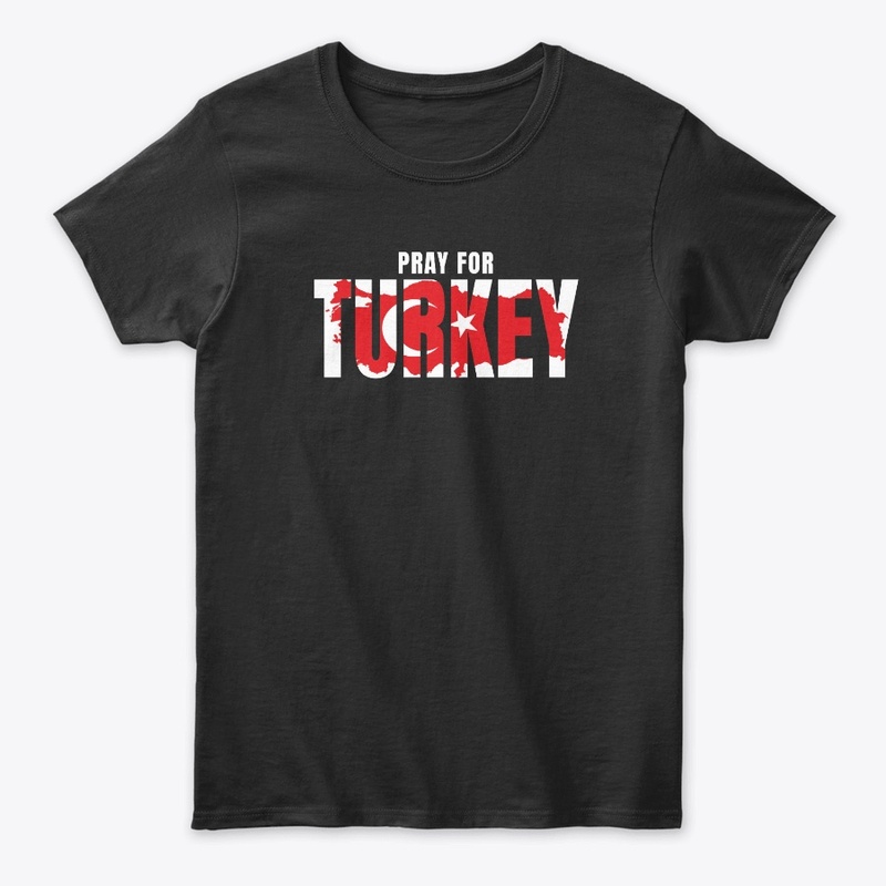 ''Pray For Turkey'' T-Shirt Design
