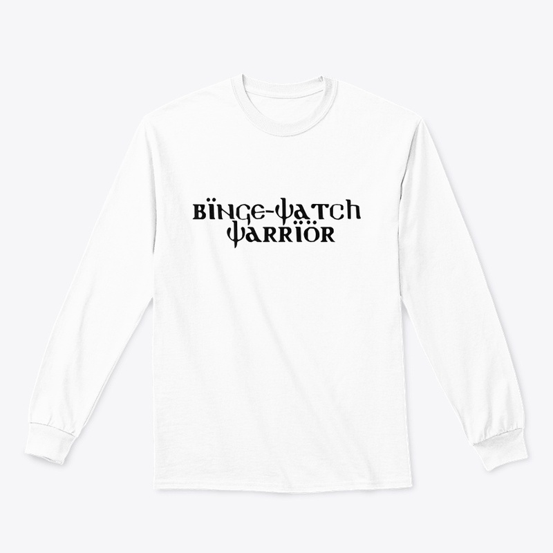 Binge Watch Warrior