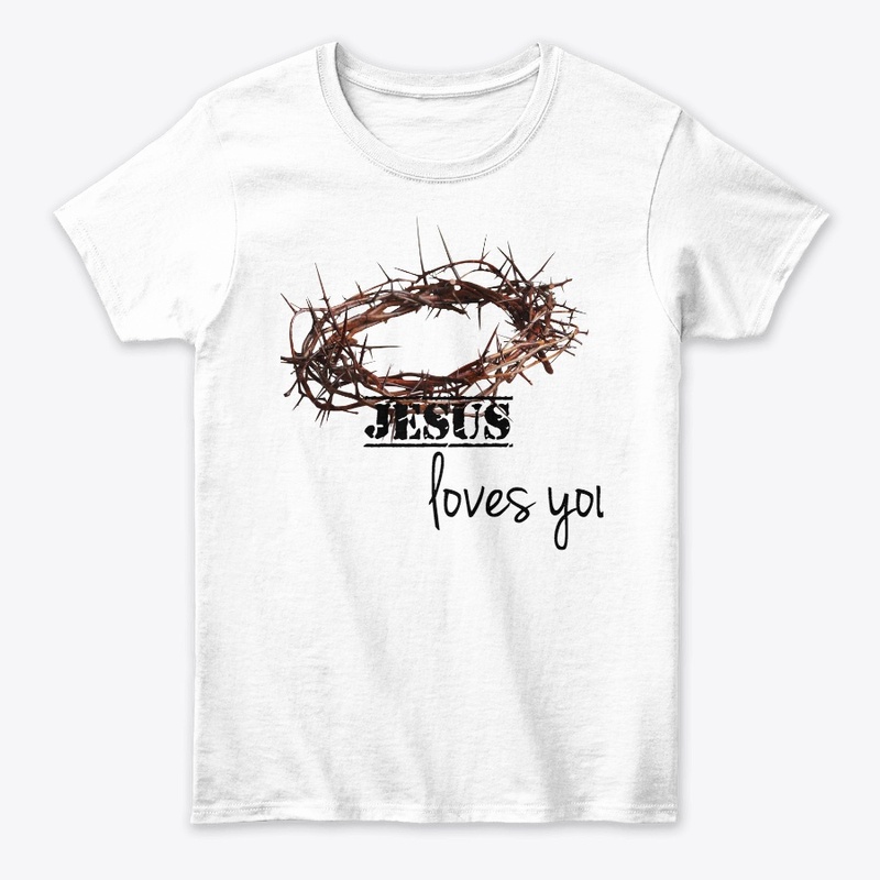 jesus loves you T- SHIRT