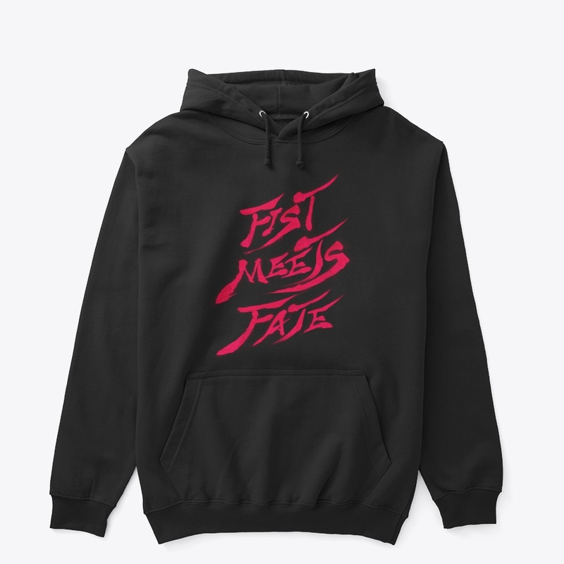FIST MEETS FATE