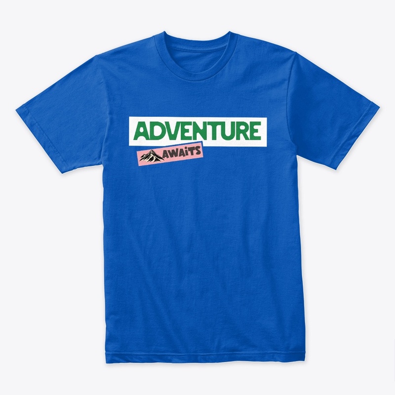 Adventure Awaits:Go Find It with our tee