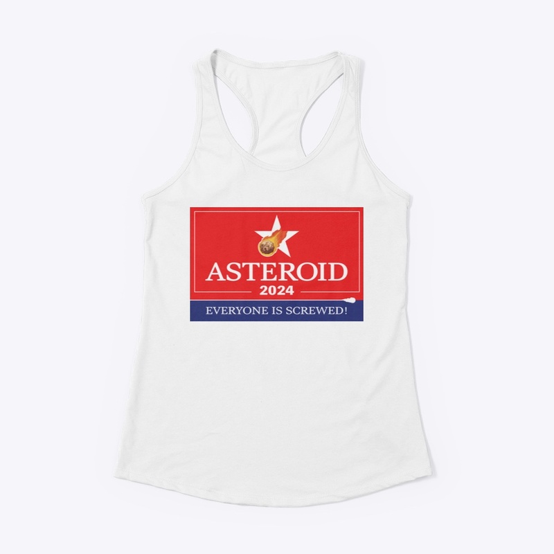 Asteroid 2024: Everyone is Screwed!