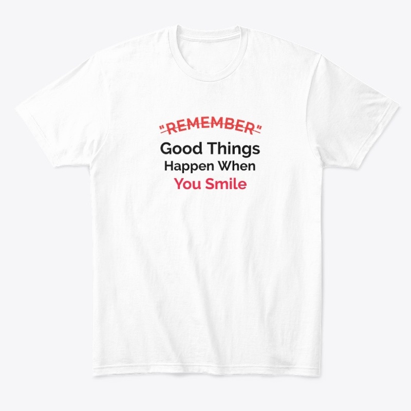 Remember Good Things 