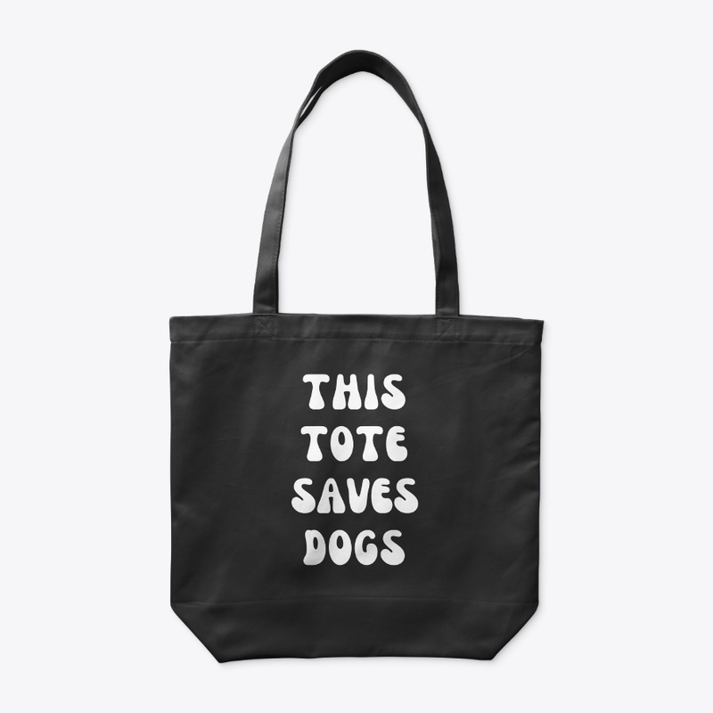 This Shirt Saves Dogs