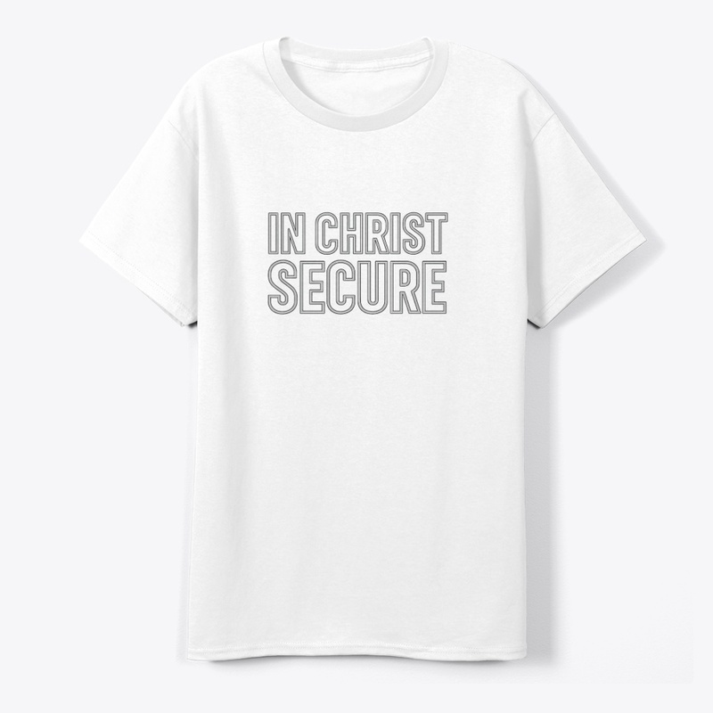 In Christ Secure – Faith Tee Dark Colors