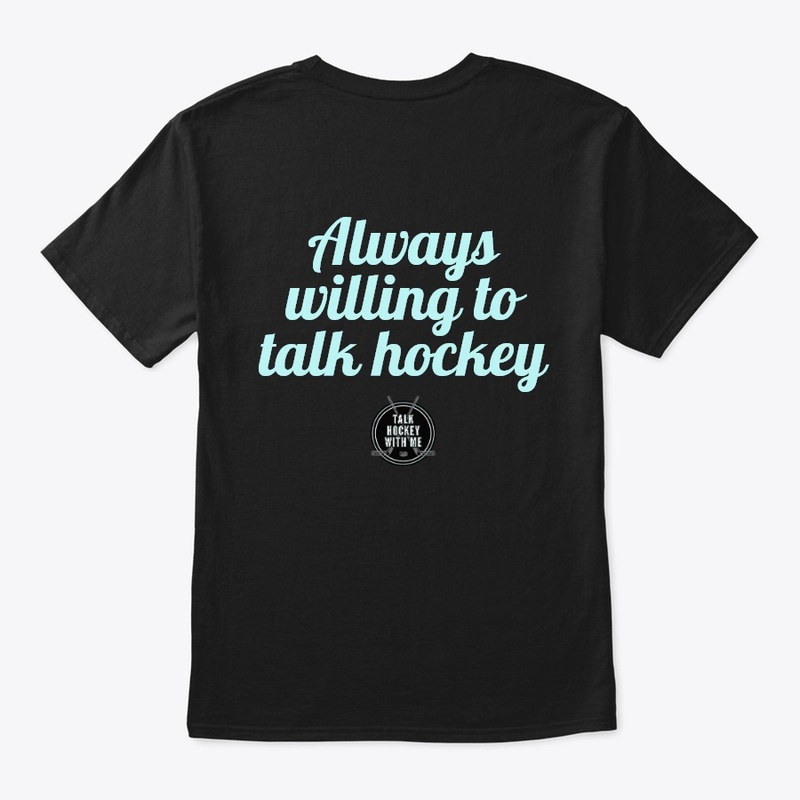 Always Willing to Talk Hockey