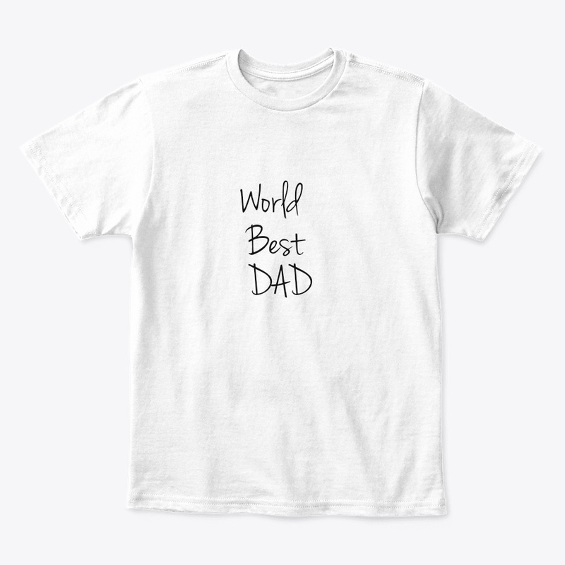 World best Dad t-shirt
