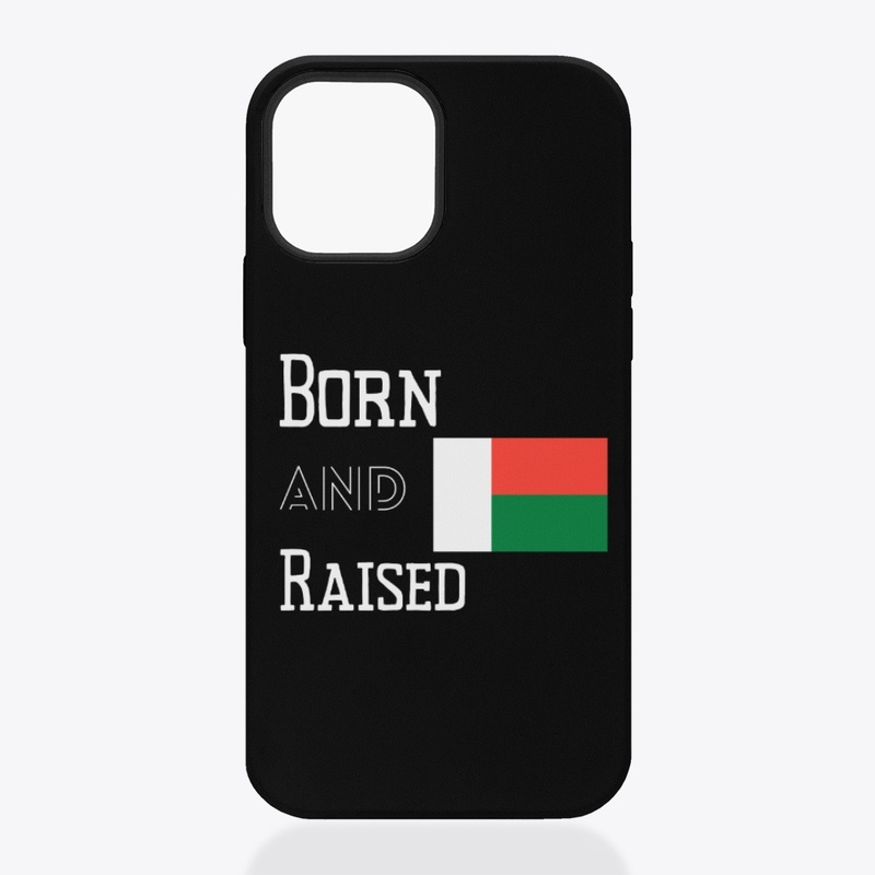 Born and raised - Madagascar
