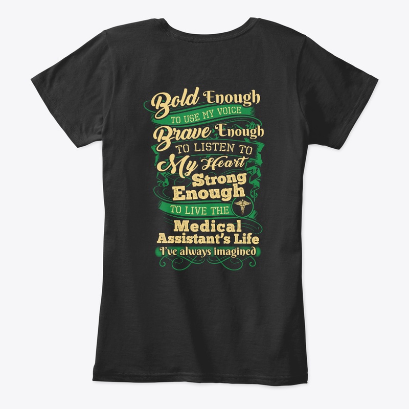 Strong Medical Assistant Shirt