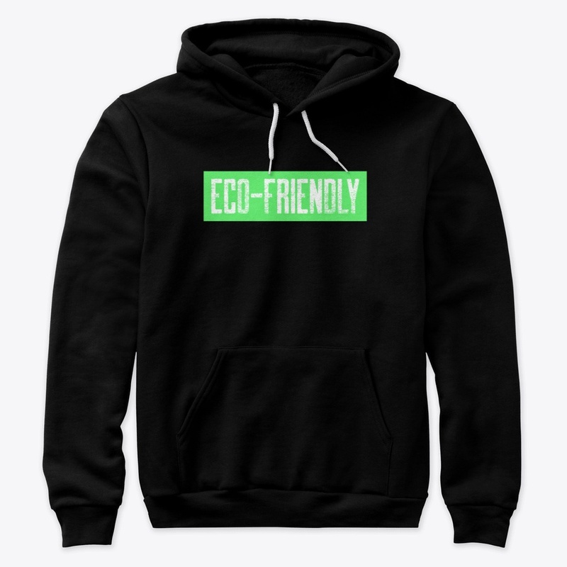 Eco-Friendly