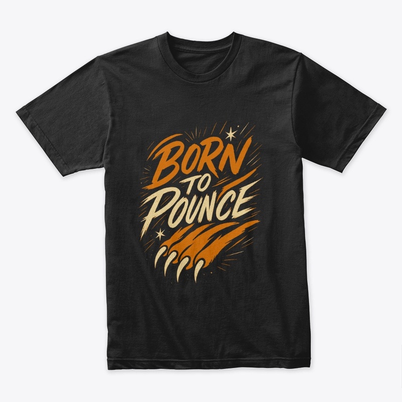 Born to Pounce – Bengal Cat Quote 
