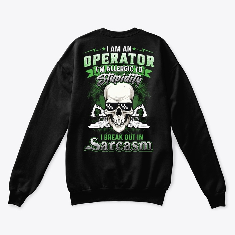 Sarcastic Operator Shirt