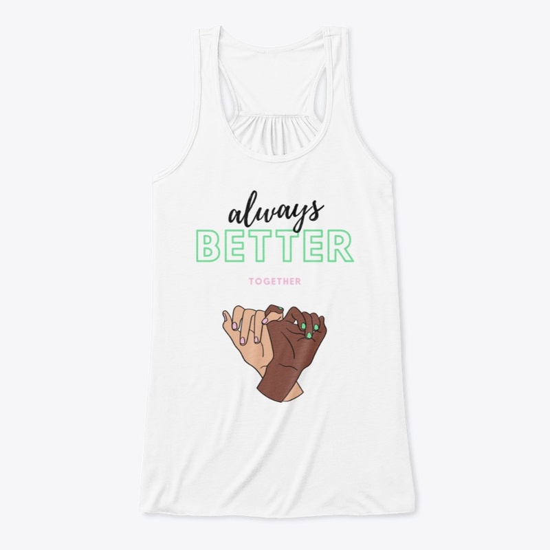 always better together