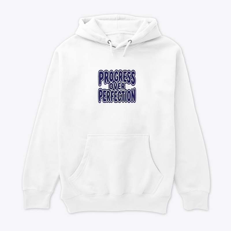 Progress Over Perfection T-Shirt Gift
