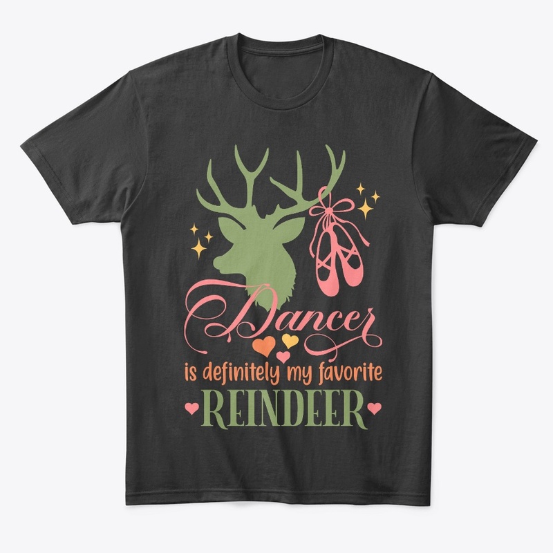 Dancer is My Favorite Reindeer