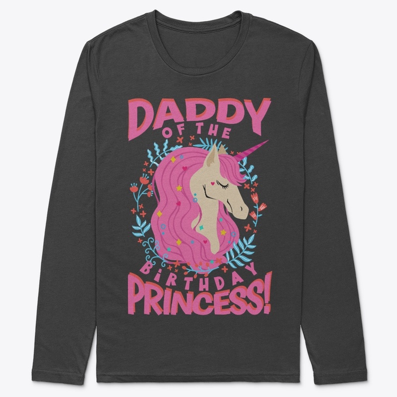 Daddy Birthday Princess Unicorn T-Shirt