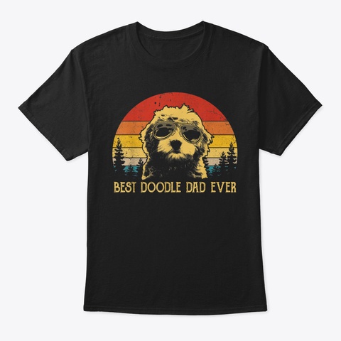 Mens Best Doodle Dad Ever Tshirt Goldend Black T-Shirt Front