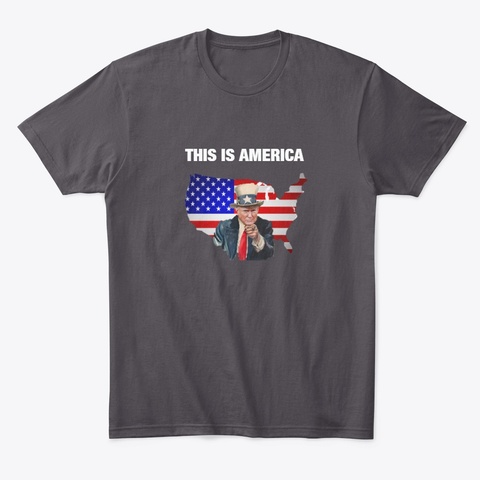 This Is America Heathered Charcoal  Camiseta Front