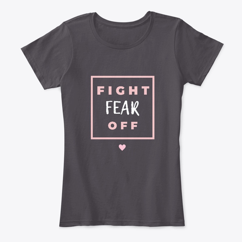 Fight Fear Off