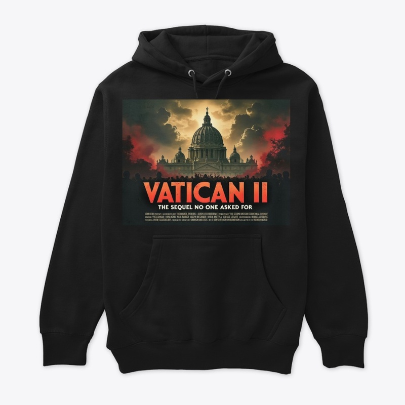Vatican II: The Sequel No One Asked For 