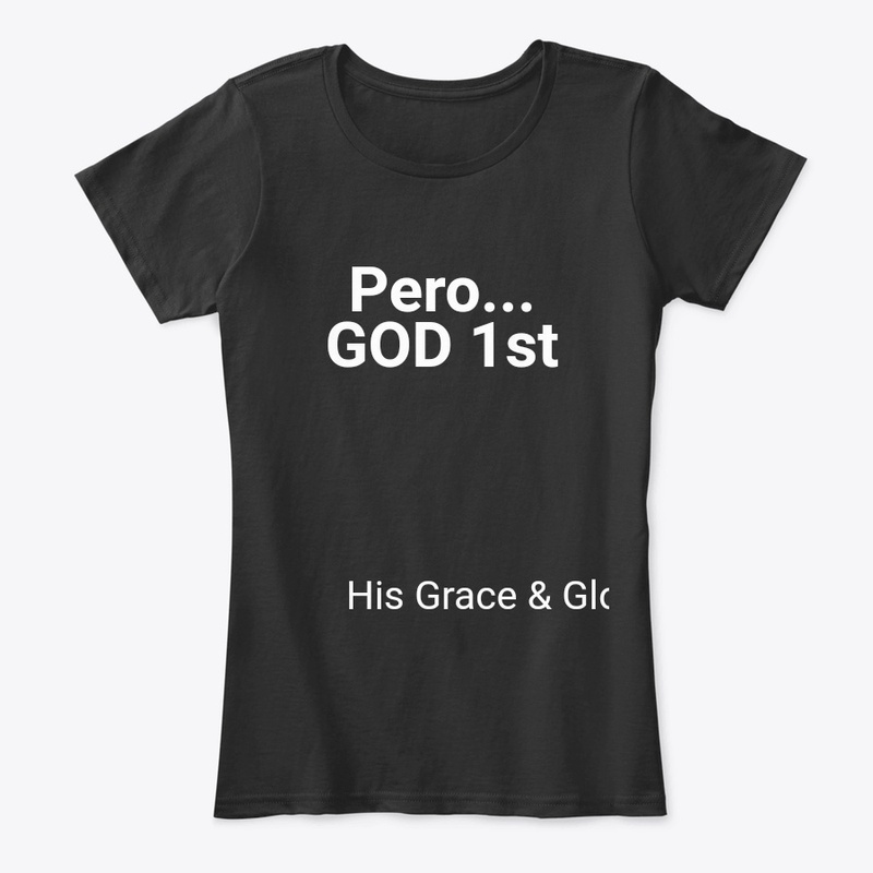 Pero...God 1st