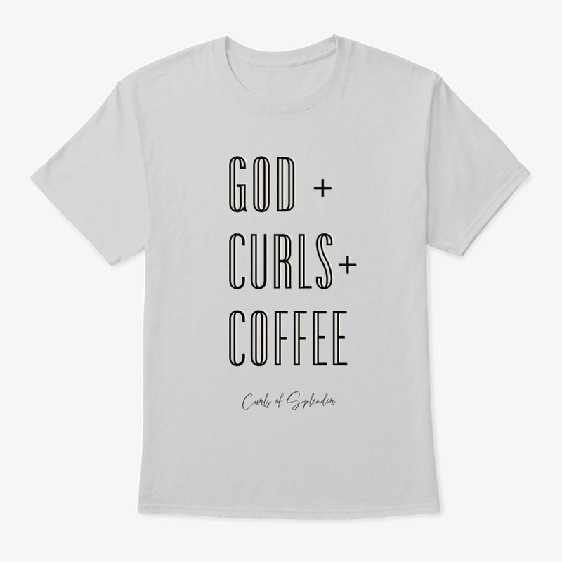 God + Curls + Coffee