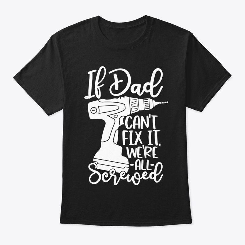 If Dad Can't Fix It, We're All Screwed
