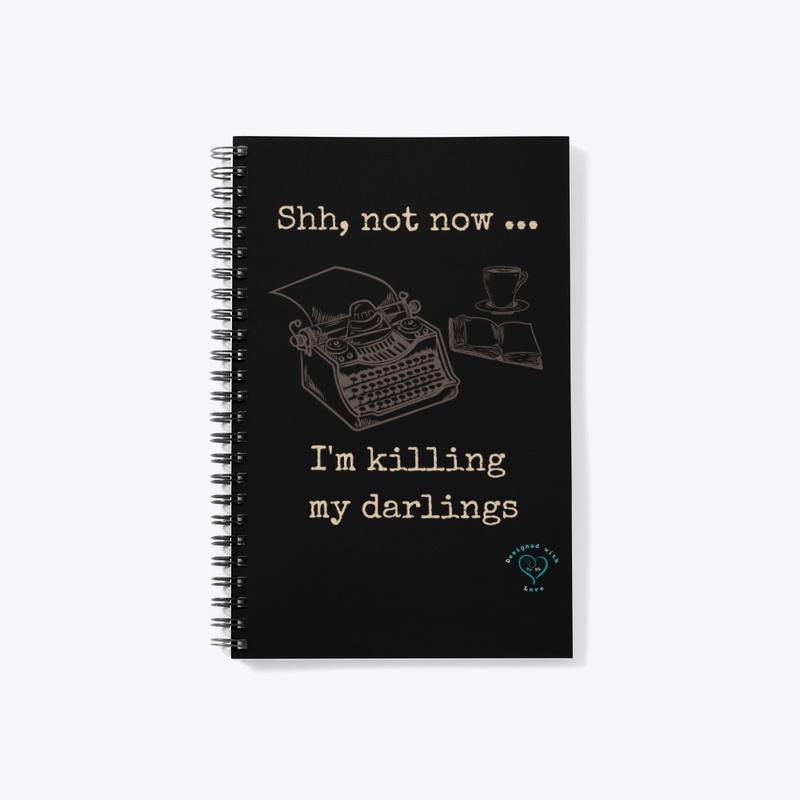 Killing My Darlings