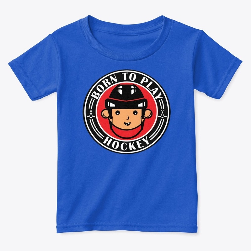 Born to Play Hockey Onesie / Toddler Tee
