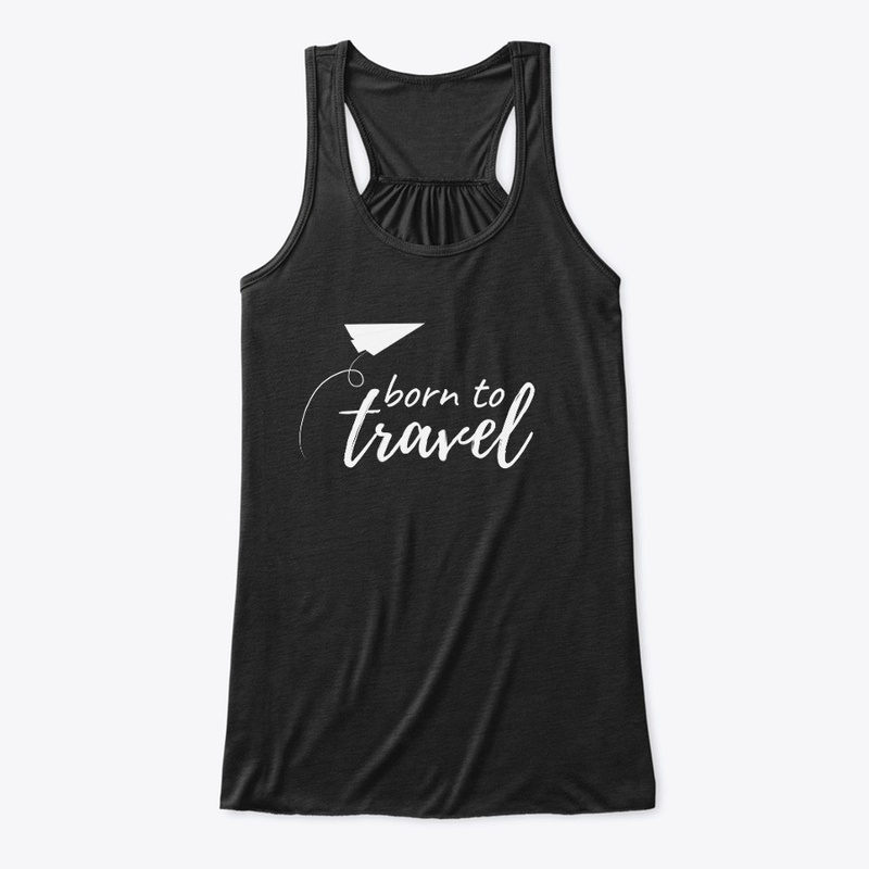 Born To Travel