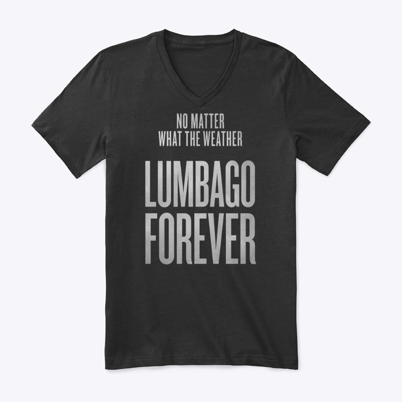 "Lumbago Forever"