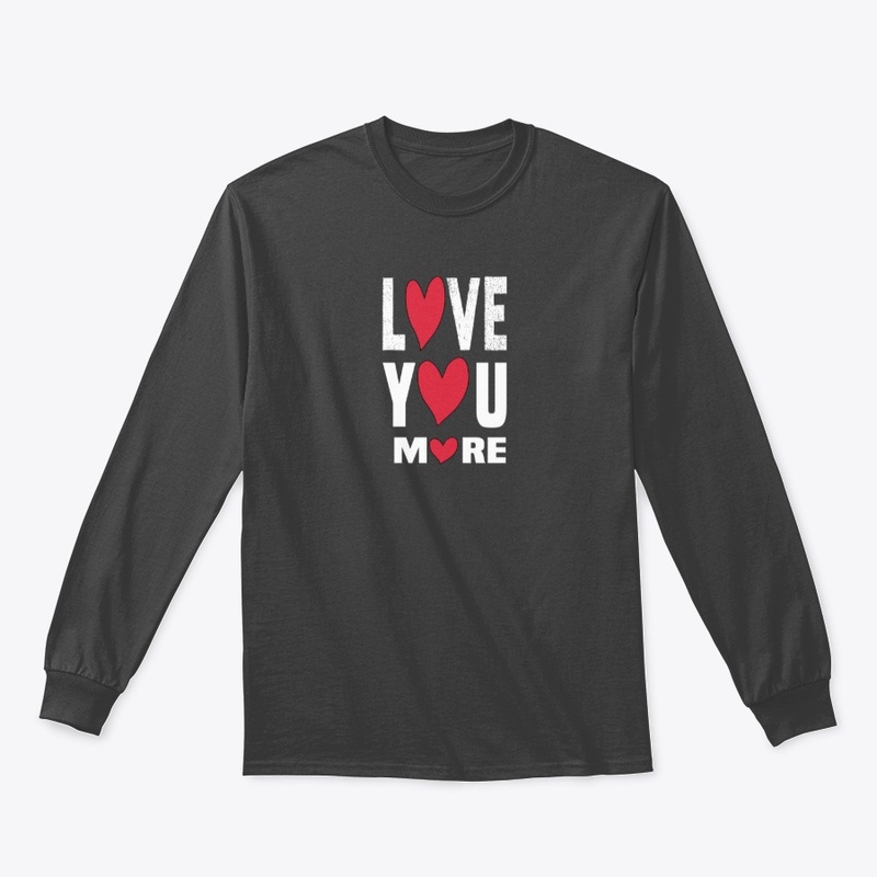 love you more