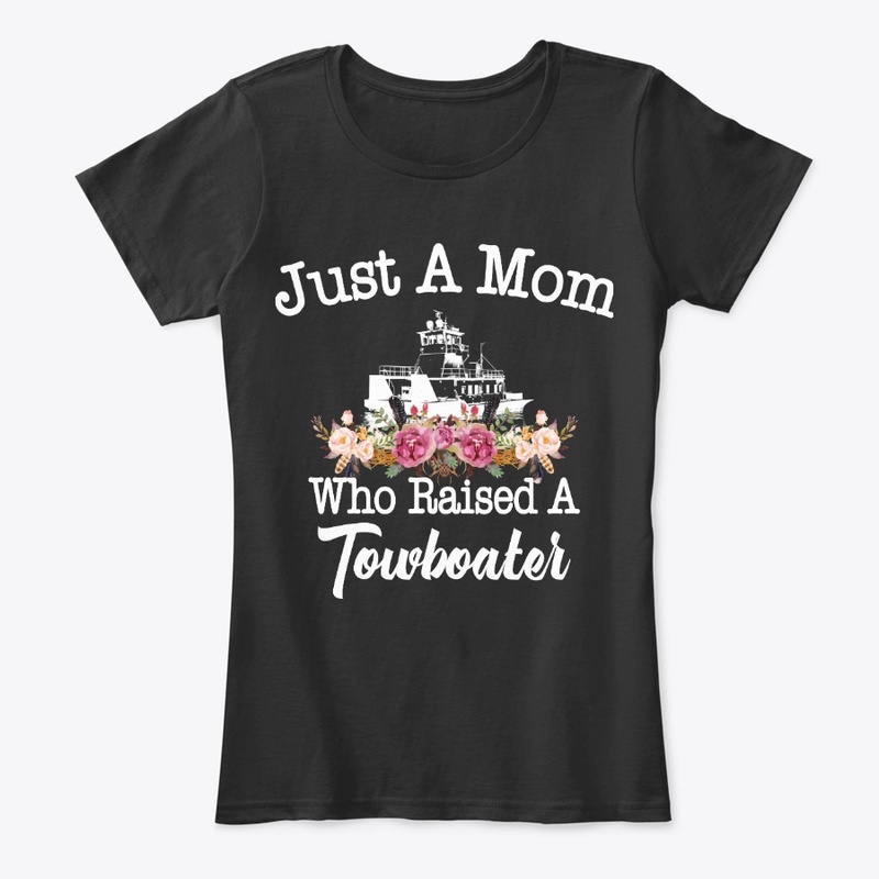 Just A Mom Who Raised A Towboater
