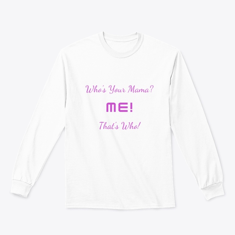 Who's Your Mama