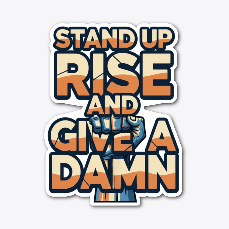 Stand Up And Rise