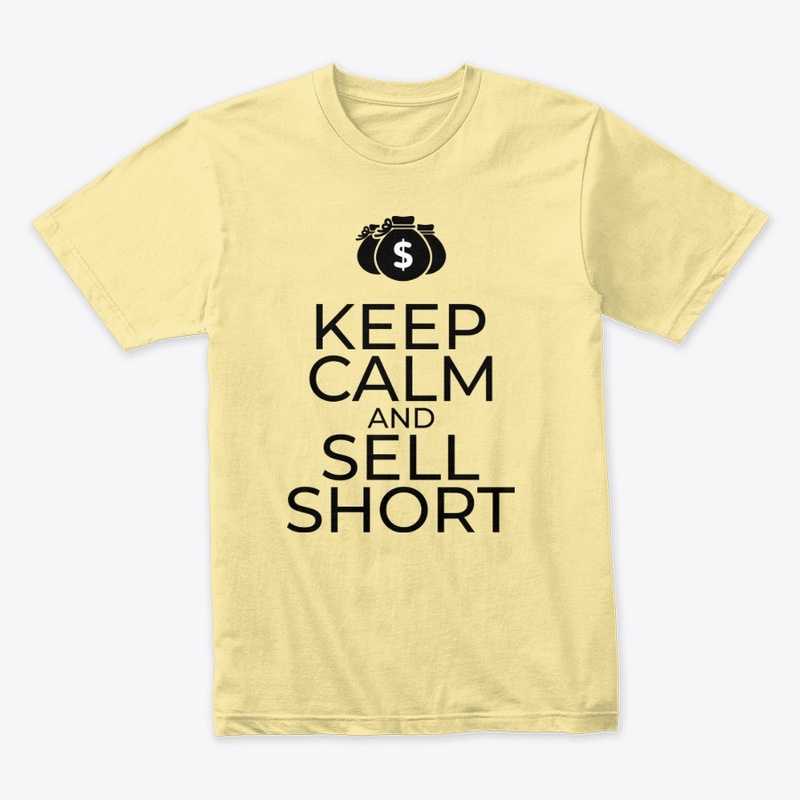 Keep calm and sell short